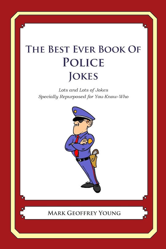 Couverture_The Best Ever Book of Police Jokes