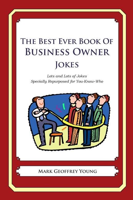 Couverture_The Best Ever Book of Business Owner Jokes