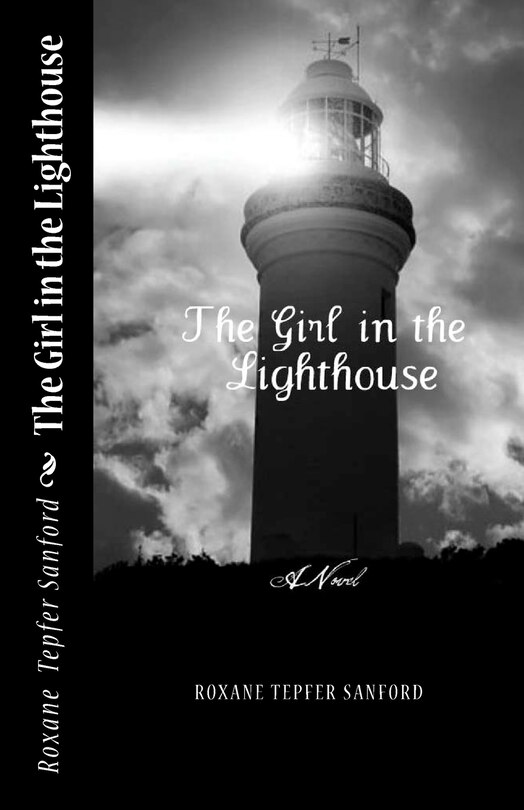 Front cover_The Girl in the Lighthouse (Arrington saga, book 1)