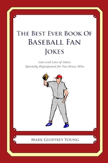 Couverture_The Best Ever Book of Baseball Fan Jokes