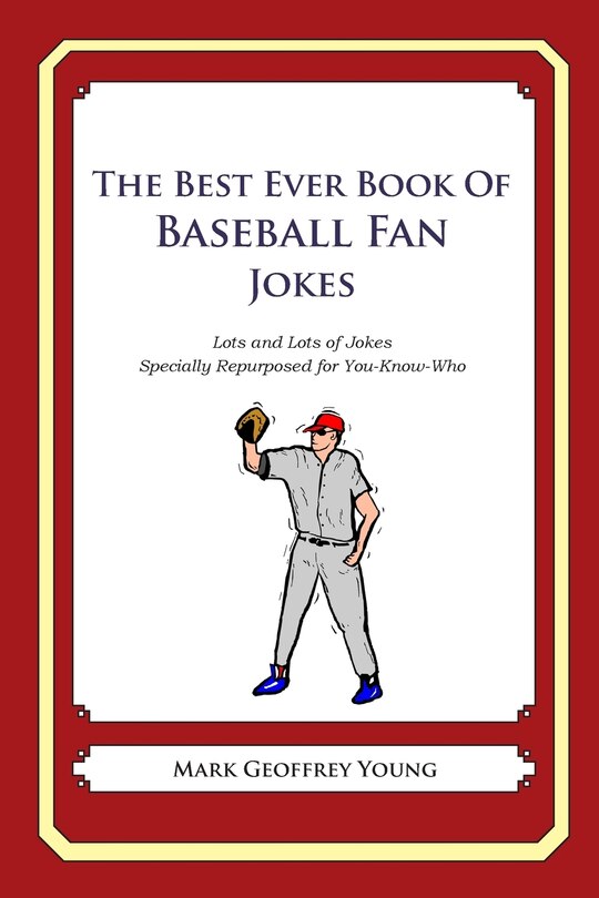 Couverture_The Best Ever Book of Baseball Fan Jokes