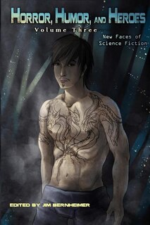 Couverture_Horror, Humor, and Heroes Volume 3