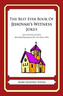 Front cover_The Best Ever Book of Jehovah's Witness Jokes
