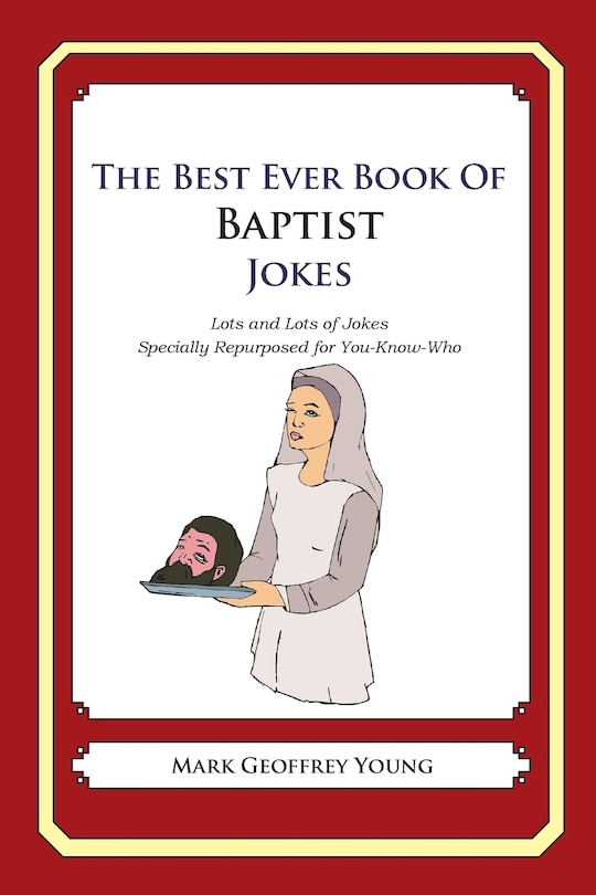 Front cover_The Best Ever Book of Baptist Jokes