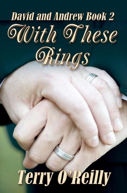 David and Andrew Book 2: With These Rings