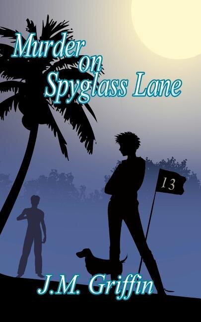 Murder on Spyglass Lane