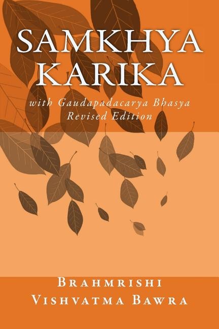 Samkhya Karika: with Gaudapadacarya Bhasya