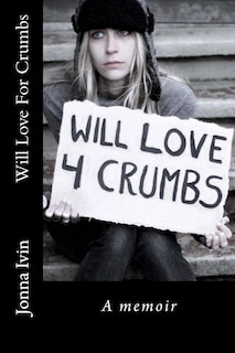 Front cover_Will Love For Crumbs