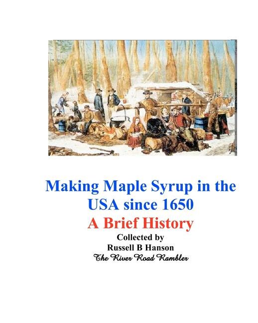Couverture_Making Maple Syrup in the USA since 1650