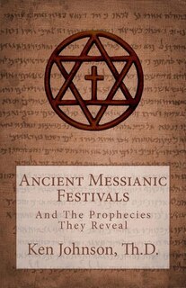 Front cover_Ancient Messianic Festivals