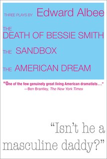 Couverture_Three Plays by Edward Albee: The Death of Bessie Smith, The Sandbox, The American Dream