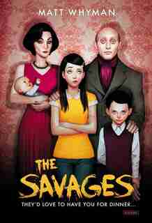 The Savages de Matt Whyman