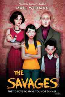 The Savages de Matt Whyman