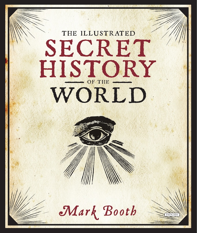 Front cover_The Illustrated Secret History of the World