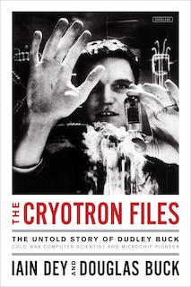 Front cover_The Cryotron Files