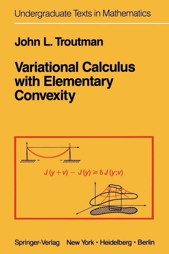 Front cover_Variational Calculus with Elementary Convexity