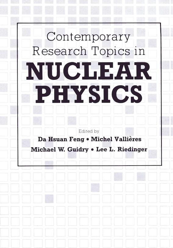 Couverture_Contemporary Research Topics In Nuclear Physics