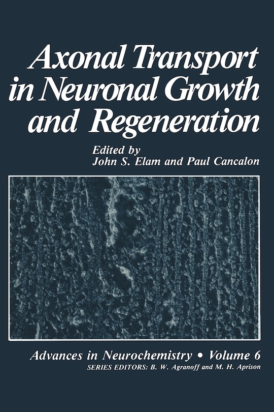 Front cover_Axonal Transport in Neuronal Growth and Regeneration