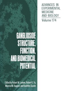 Couverture_Ganglioside Structure, Function, and Biomedical Potential