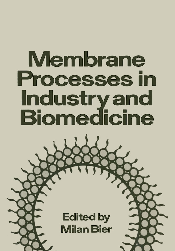 Front cover_Membrane Processes in Industry and Biomedicine