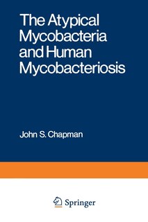 Front cover_The Atypical Mycobacteria and Human Mycobacteriosis