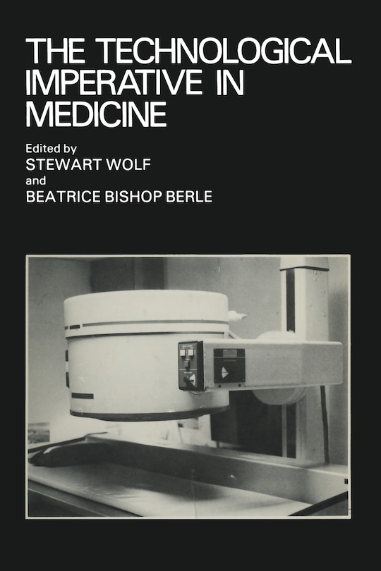 Front cover_Technological Imperative in Medicine