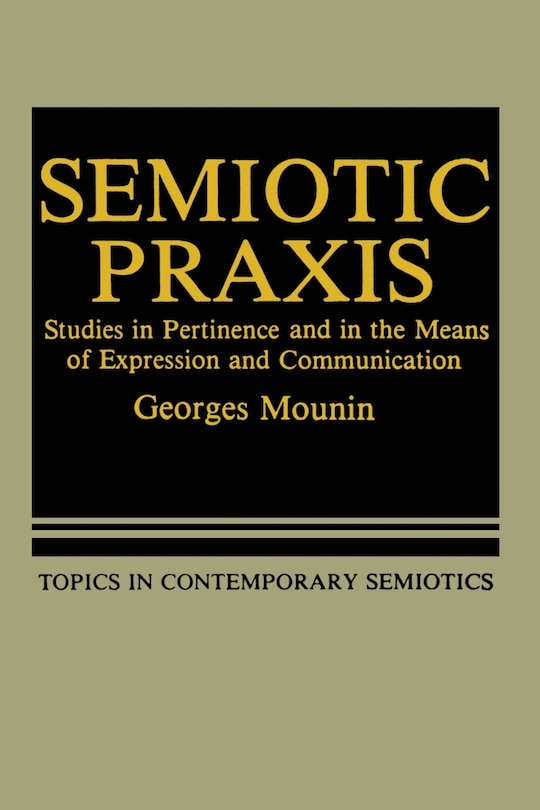 Front cover_Semiotic Praxis