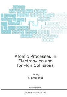Front cover_Atomic Processes in Electron-Ion and Ion-Ion Collisions