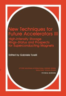 Front cover_New Techniques for Future Accelerators III