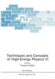 Couverture_Techniques and Concepts of High-Energy Physics VI