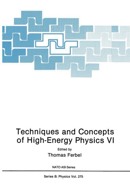 Couverture_Techniques and Concepts of High-Energy Physics VI