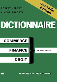 Front cover_Dictionary Of Commercial, Financial And Legal Terms / Dictionnaire Des Termes Commerciaux, Financiers Et Juridiques / Worterbuch Der Handels-, Finanz- Und Rechtssprache
