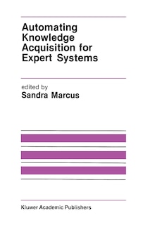 Front cover_Automating Knowledge Acquisition For Expert Systems