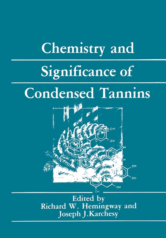 Front cover_Chemistry and Significance of Condensed Tannins