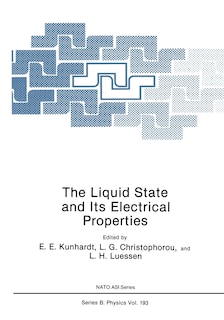 Front cover_The Liquid State and Its Electrical Properties
