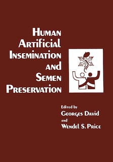 Front cover_Human Artificial Insemination and Semen Preservation