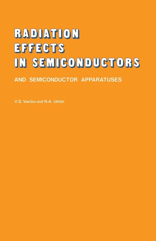 Couverture_Radiation Effects in Semiconductors and Semiconductor Devices