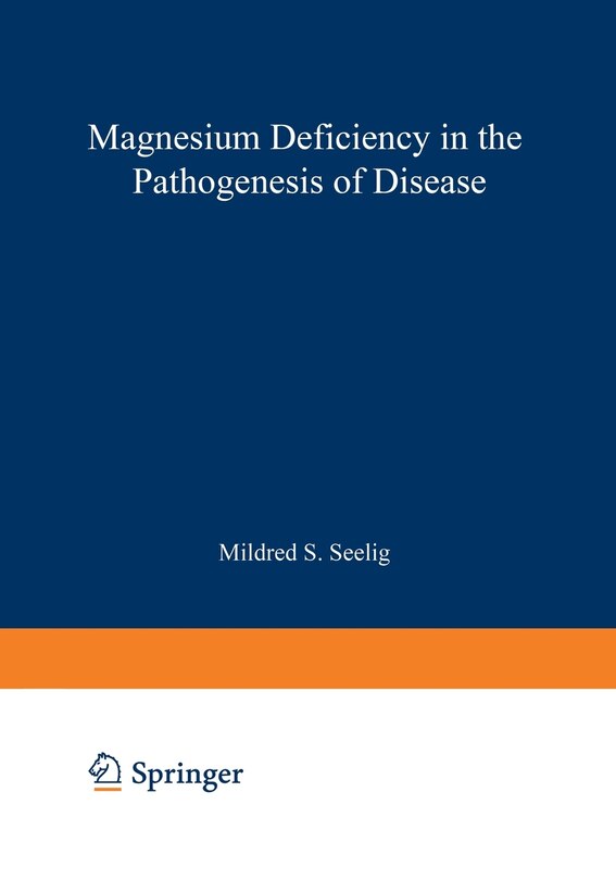 Front cover_Magnesium Deficiency in the Pathogenesis of Disease