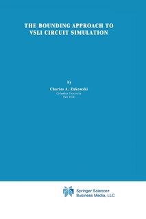 Front cover_The Bounding Approach to VLSI Circuit Simulation