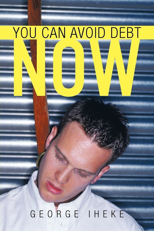 Front cover_You Can Avoid Debt Now