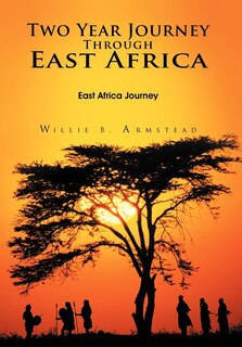 Couverture_Two Year Journey Through East Africa