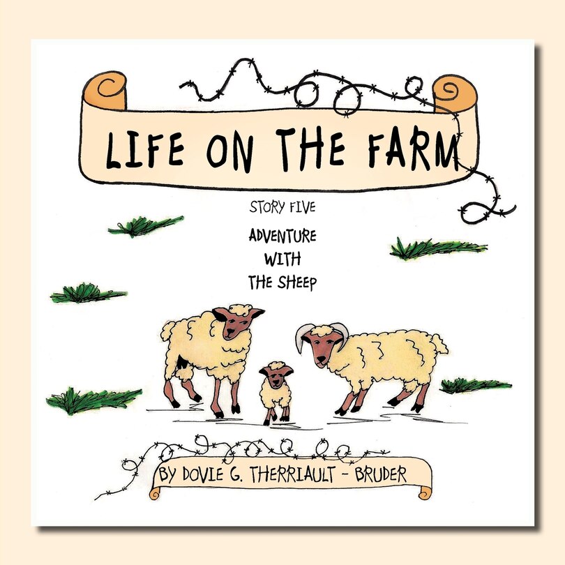 Life On The Farm - Adventure With The Sheep: Story Five