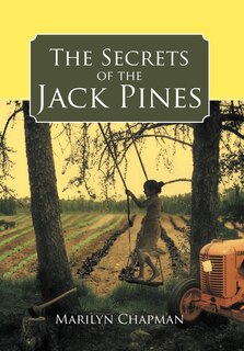 Couverture_The Secrets Of The Jack Pines