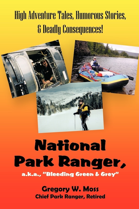 Couverture_National Park Ranger, A.k.a., bleeding Green & Grey