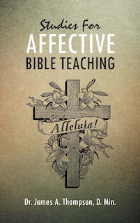 Studies For Affective Bible Teaching