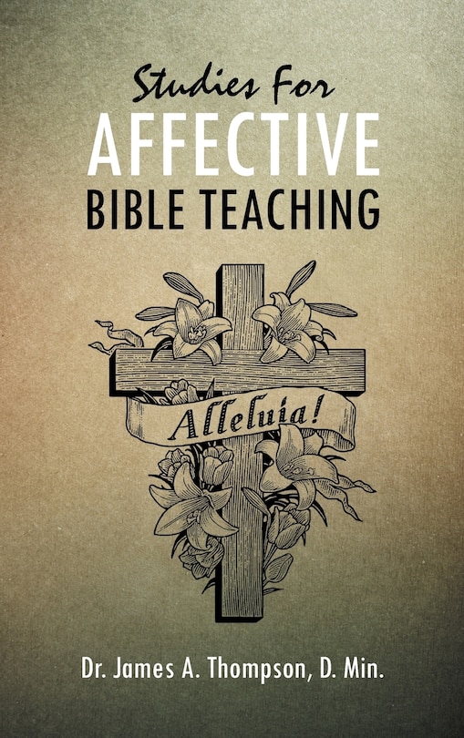 Studies For Affective Bible Teaching