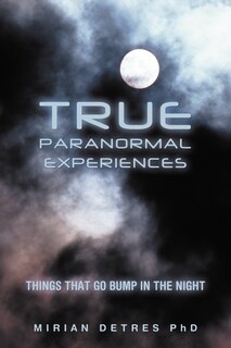 Front cover_True Paranormal Experiences