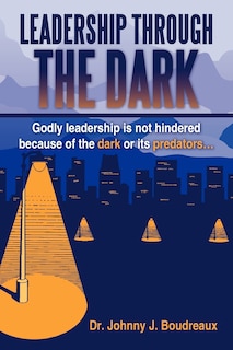 Couverture_Leadership Through The Dark