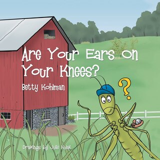Front cover_Are Your Ears On Your Knees?