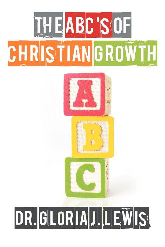 Front cover_The Abc's Of Christian Growth